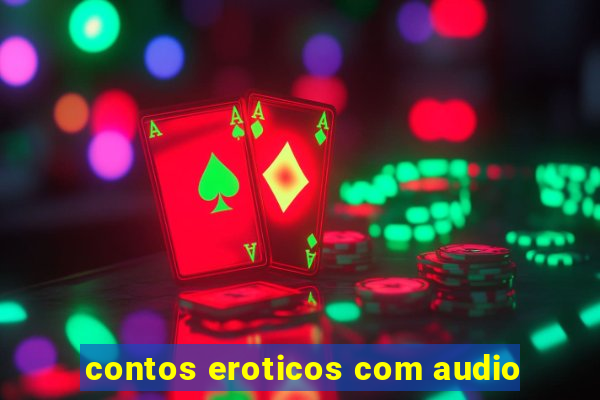 contos eroticos com audio